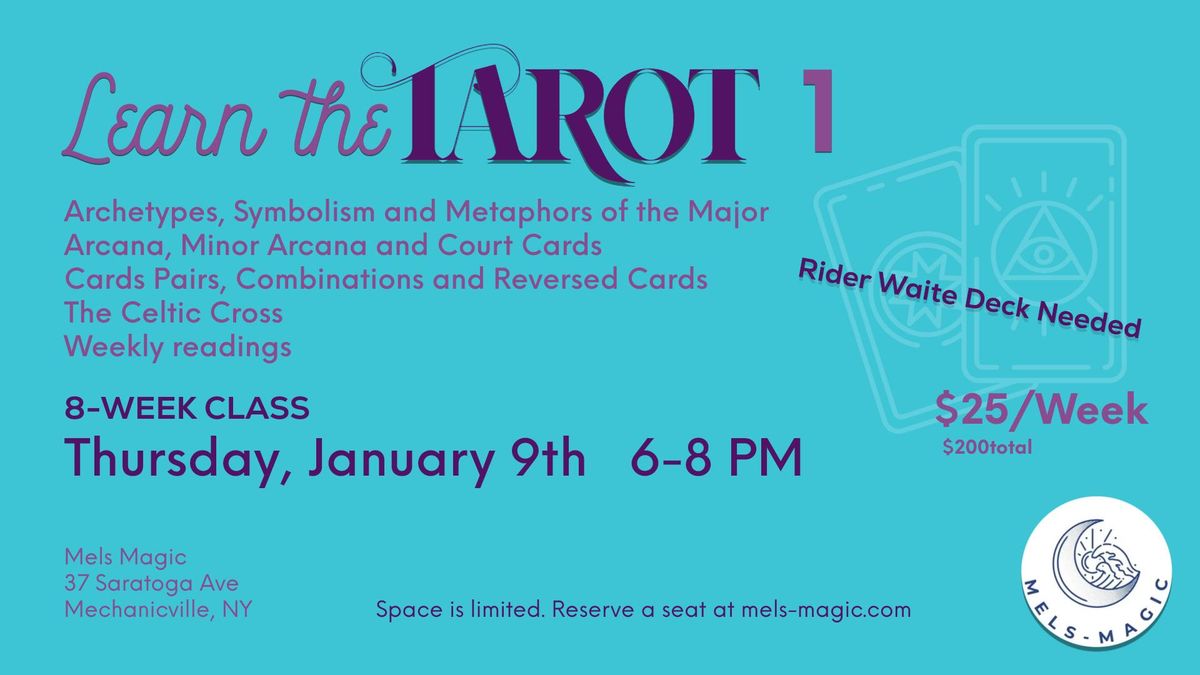 Learn the Tarot 1 at Mels Magic