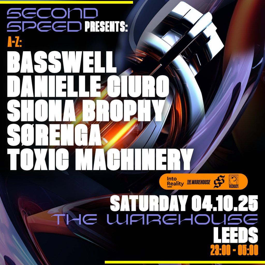 Second Speed: Basswell, Toxic Machinery, Danielle Ciuro + more