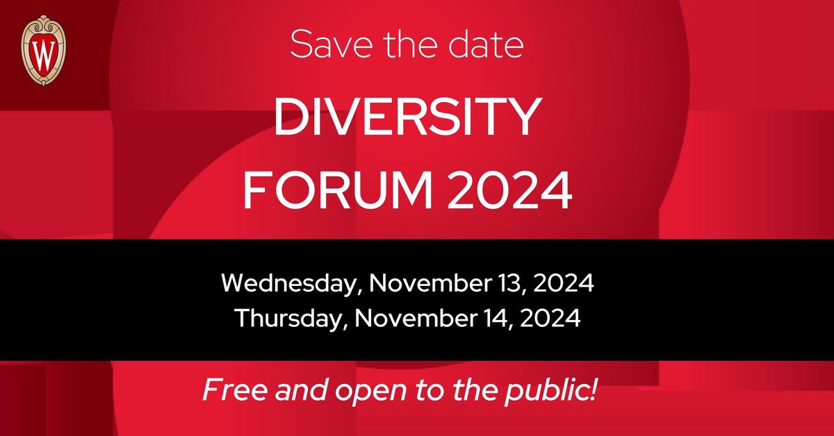 Diversity Forum \u2014Threads of Belonging: Navigating Differences and Building Community