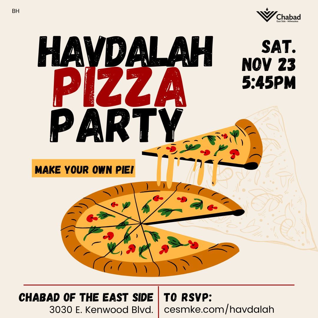 Havdalah Pizza Party!