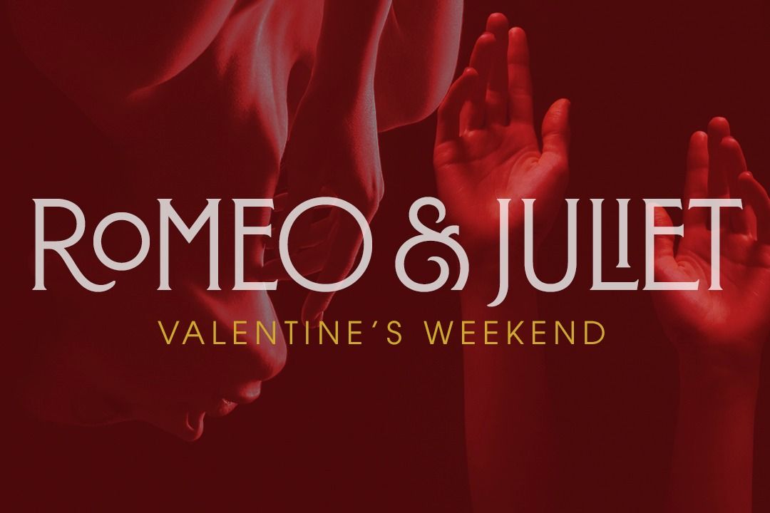 VALENTINE\u2019S WEEKEND Rachmaninoff \/ Romeo & Juliet