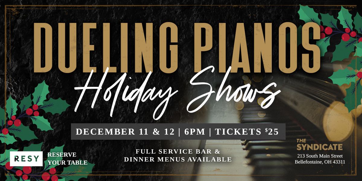 Dueling Pianos Holiday Shows