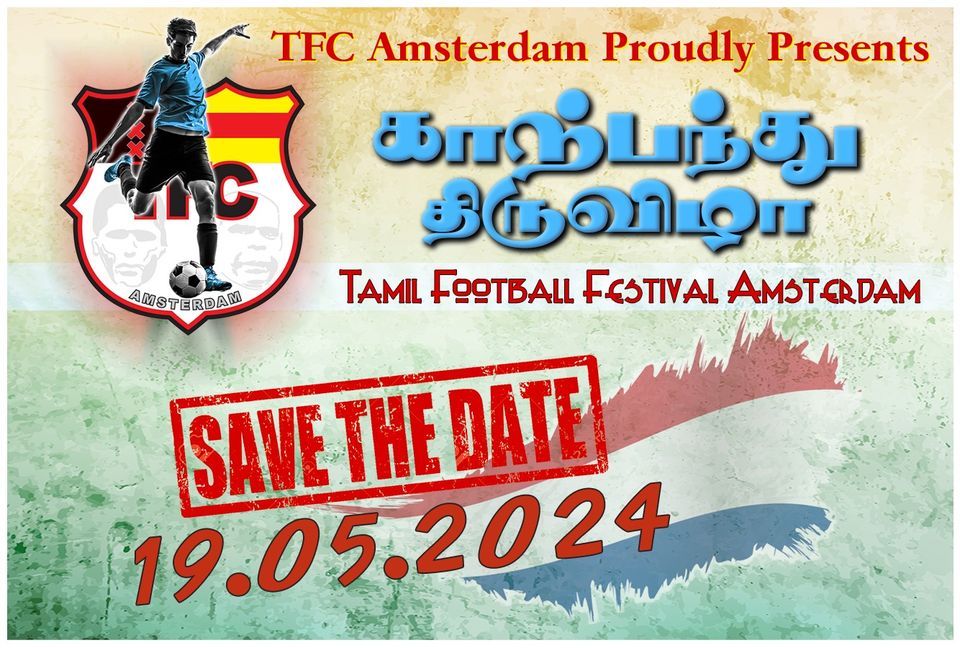 Tamil Football Festival Amsterdam | TFFA24