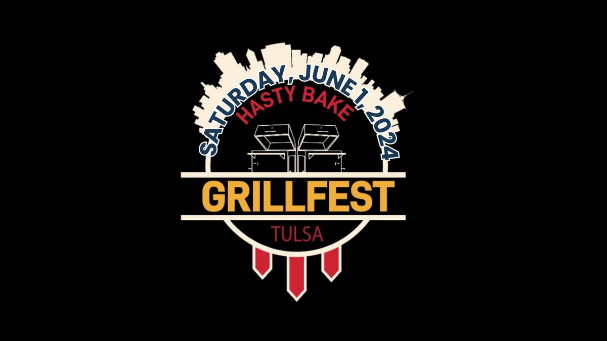 3rd Annual Hasty Bake Grill Fest 2024