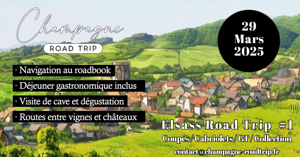 Alsace Road Trip #1 - 29 Mars 2025