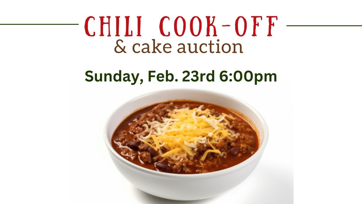 Chili Cook-Off & Cake Auction 