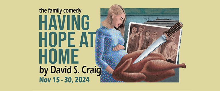 Auditions for Having Hope at Home by David S. Craig