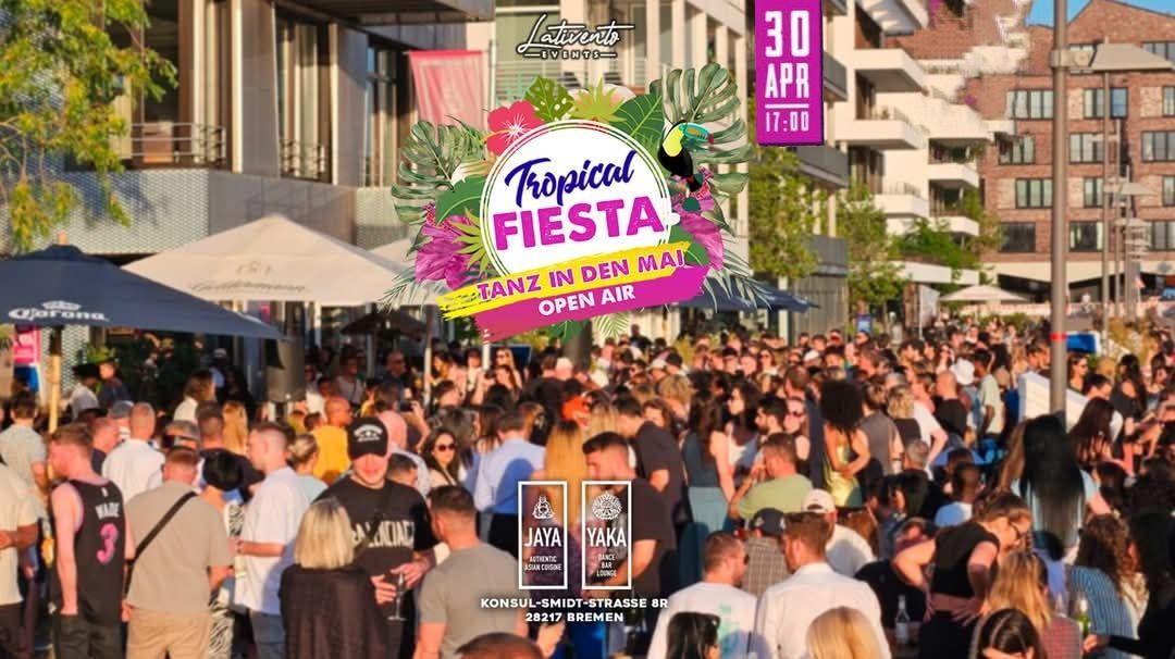 Tropical Fiesta Tanz in den Mai Open Air