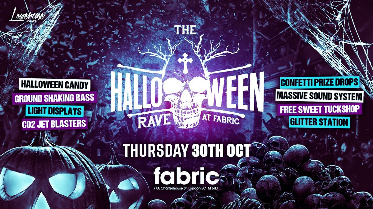 The Halloween Rave at Fabric! Halloween 2025 \ud83c\udfc6