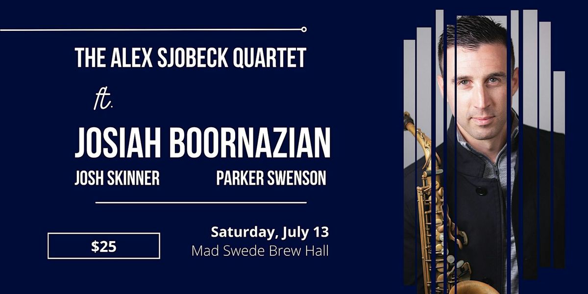 Jazz Quartet with Josiah Boornazian