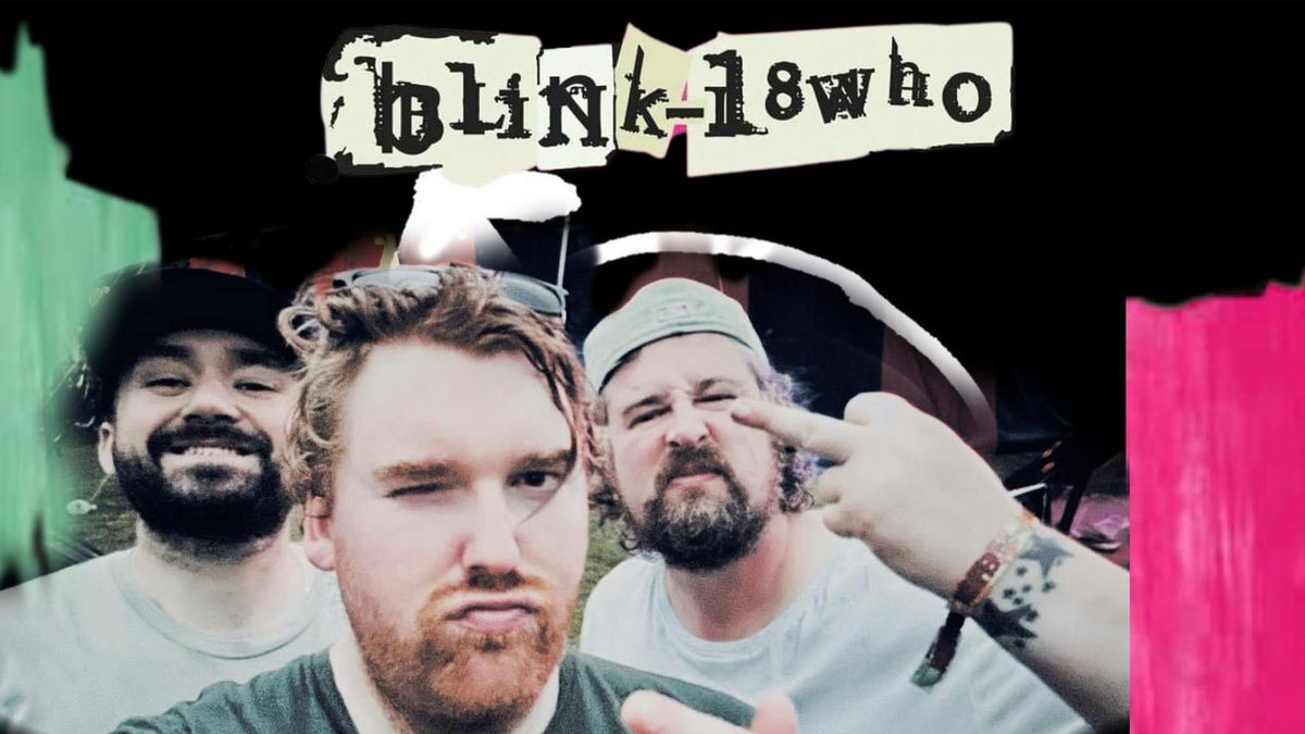 Blink 18who - Blink 182 Tribute