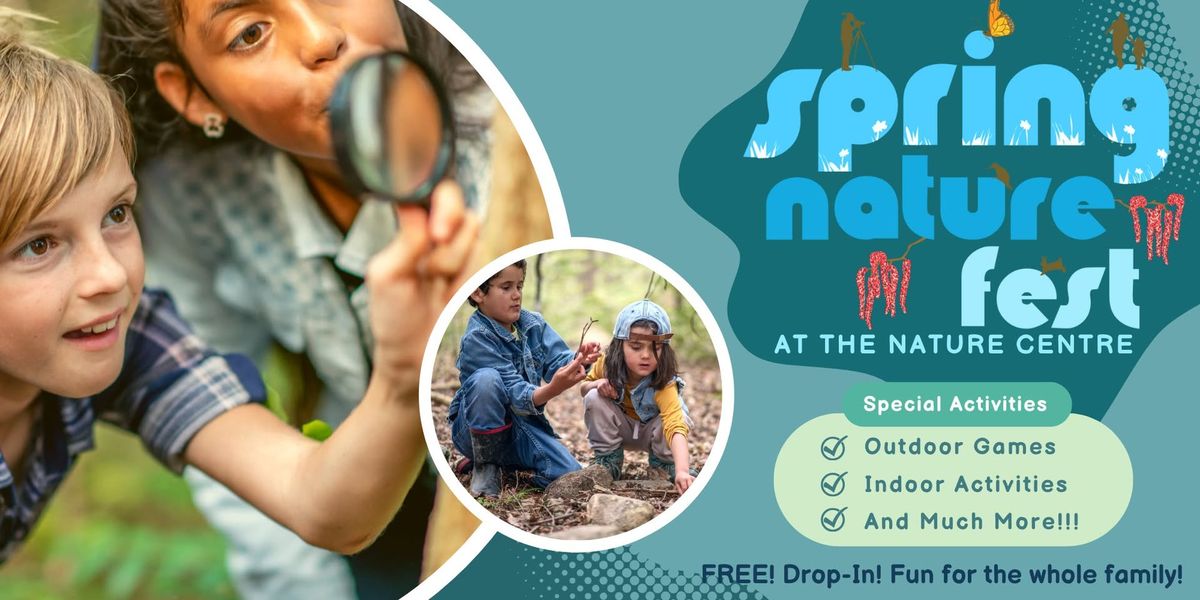 Spring Nature Fest!