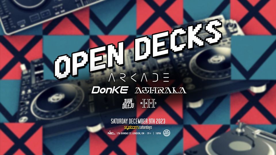 Open Decks at System Saturdays 