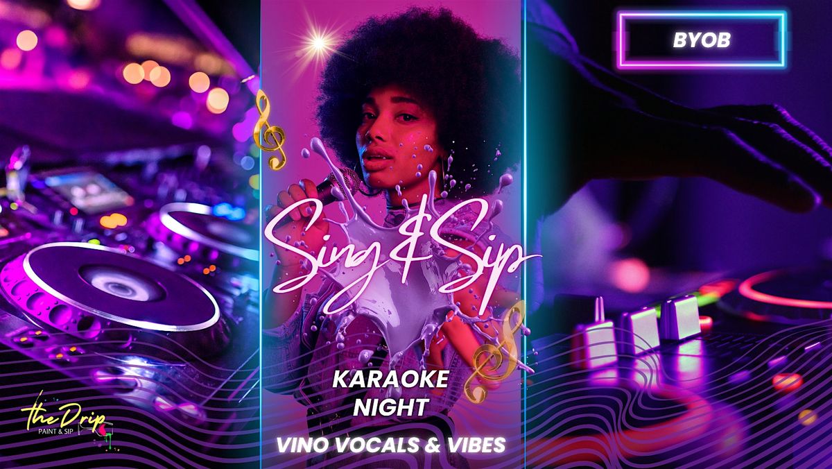 Copy of Sing & Sip Karaoke Paint Night