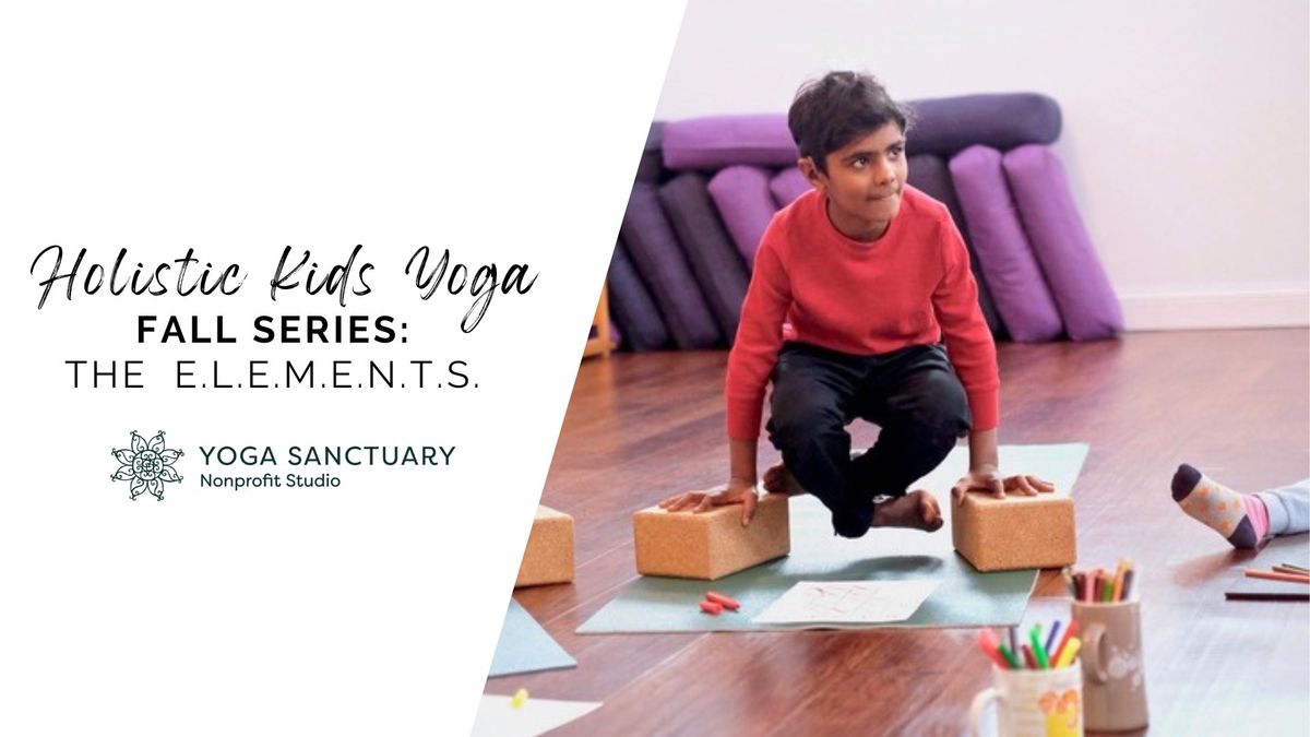 Holistic Kids Yoga Fall Series