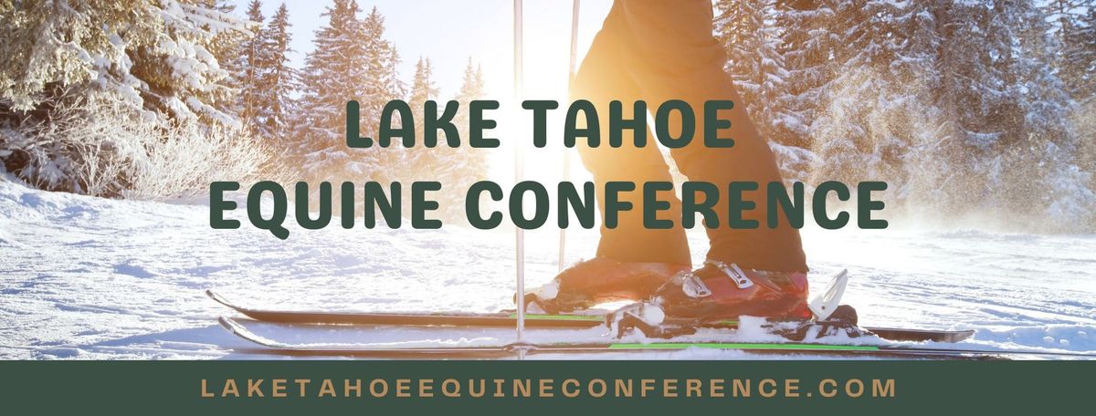 46th Annual Lake Tahoe Equine Conference