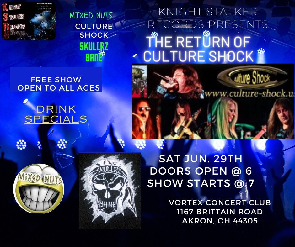 KNIGHT STALKER RECORDS PRESENTS THE RETURN OF CULTURE SHOCK(US)