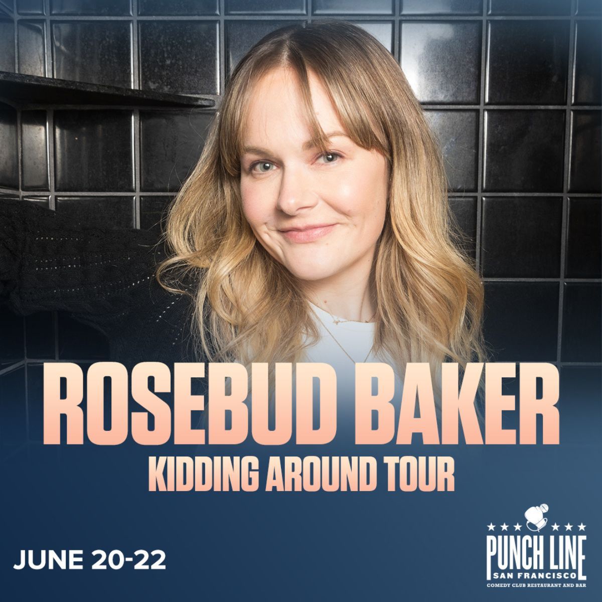 Rosebud Baker at Punch Line Sacramento