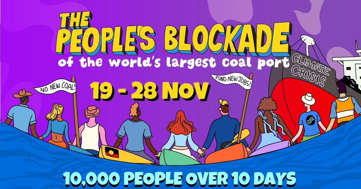 The People's Blockade of the World's Largest Coal Port 2024