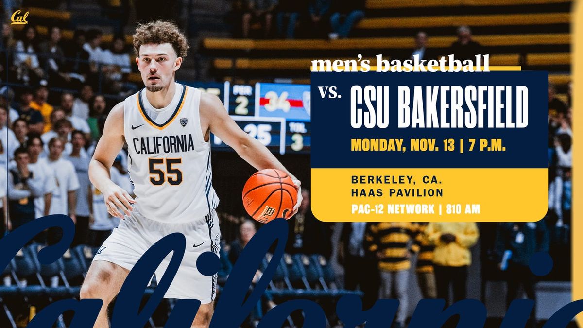 Cal State Bakersfield Roadrunners at California Golden Bears Mens Basketball at Haas Pavilion