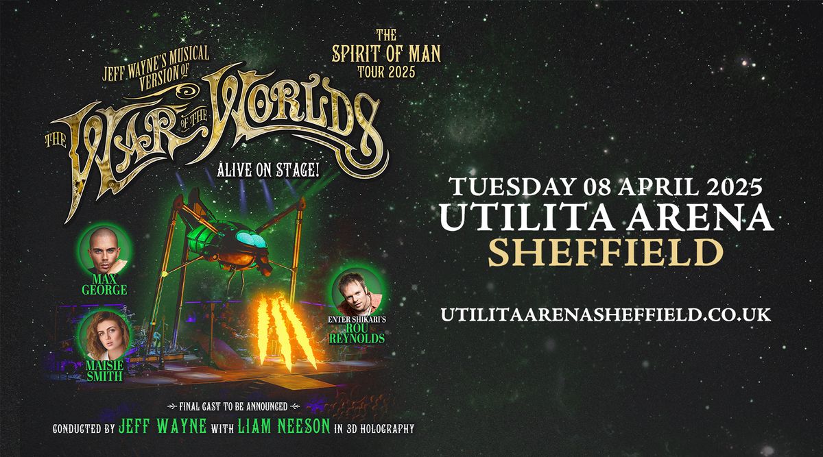 Jeff Waynes Musical Version of The War of The Worlds at Utilita Arena Sheffield