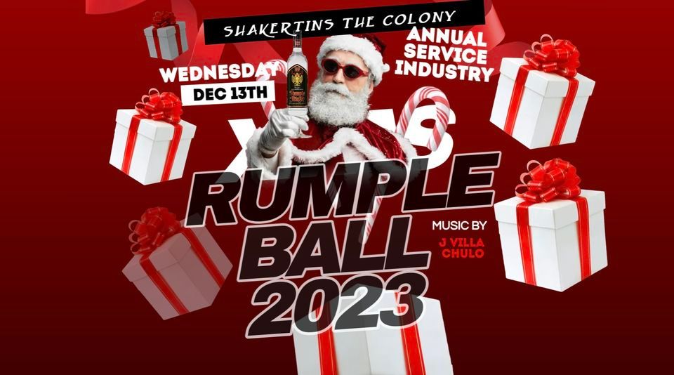 ANNUAL SERVICE INDUSTRY RUMPLE BALL 2023 AT SHAKERTINS THE COLONY