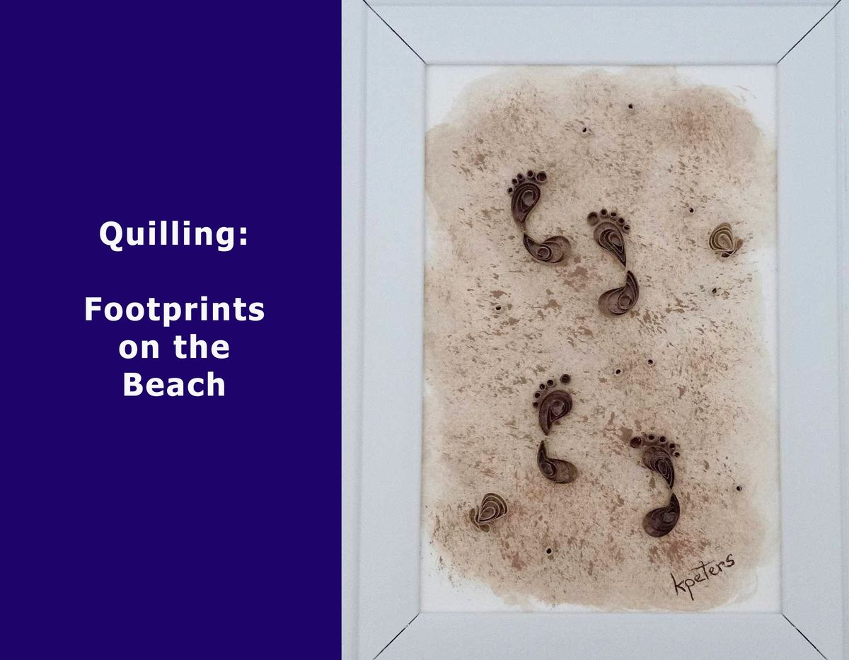 Quilling: Footprints on the Beach