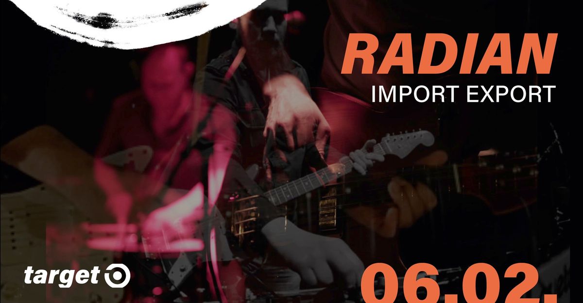 RADIAN - M\u00fcnchen, Import Export