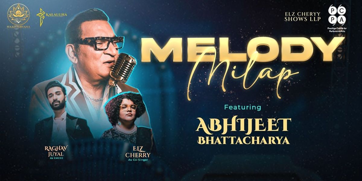 Melody Milap Ft. Abhijeet Bhattacharya