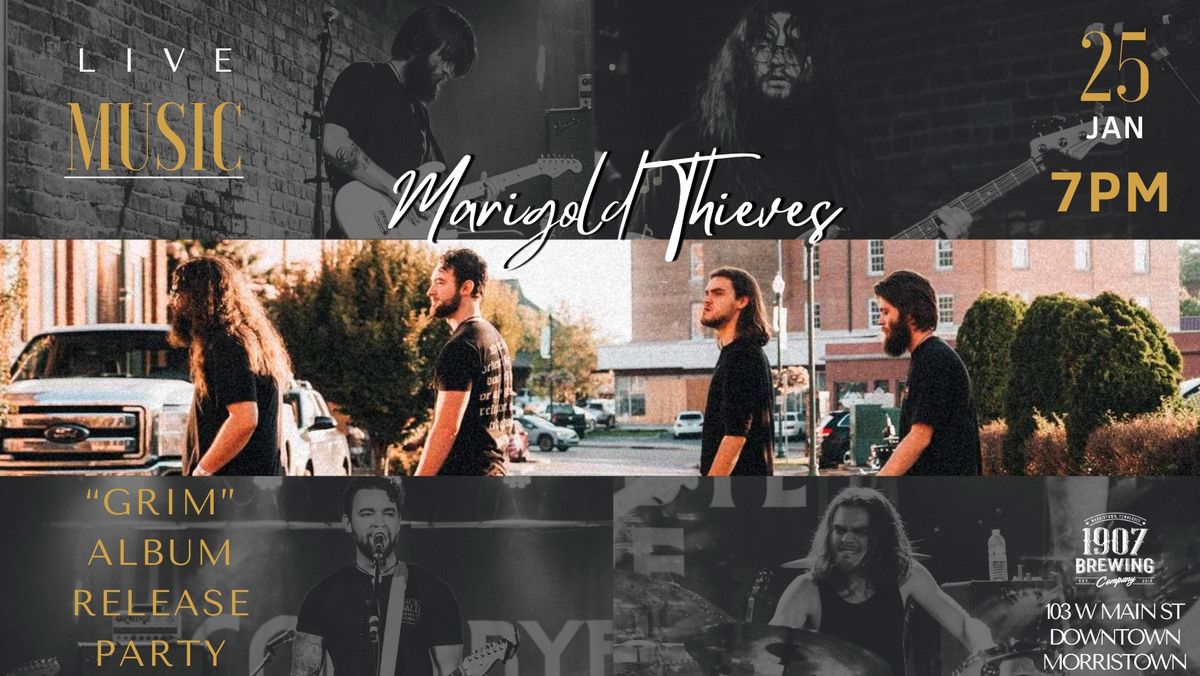 Marigold Thieves Album Release Party