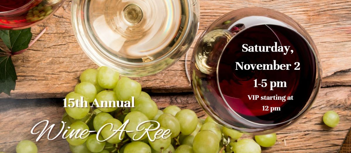 15th Annual Wine-A-Ree