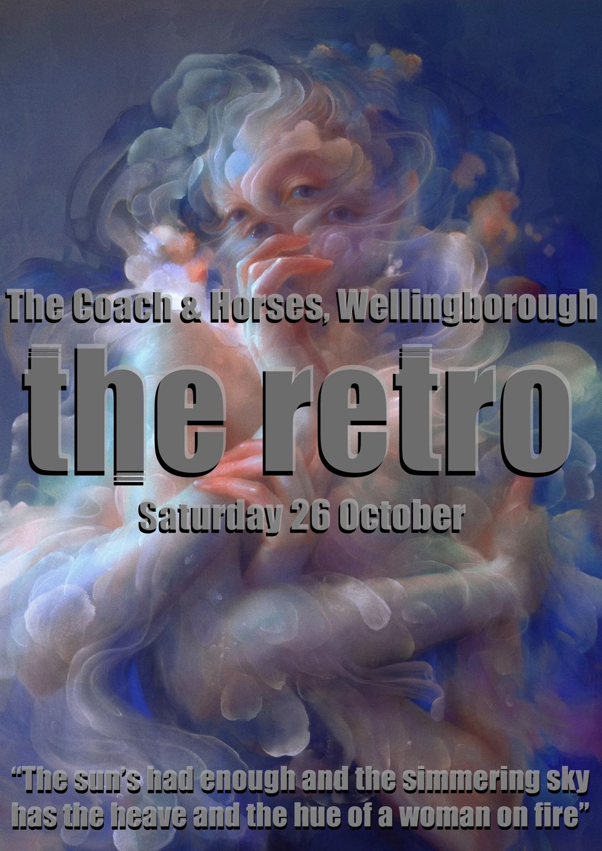 The Retro - live at - The Coach and Horses, Wellingborough