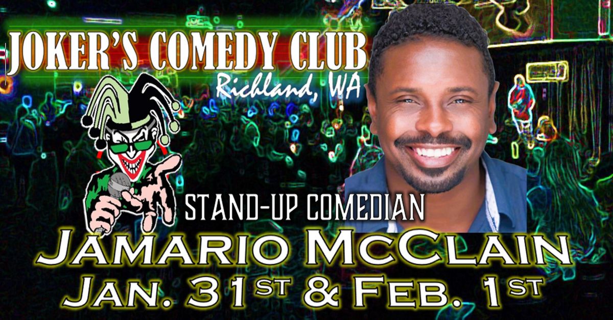 Jamario McClain Comedy w\/ Mike Hanson