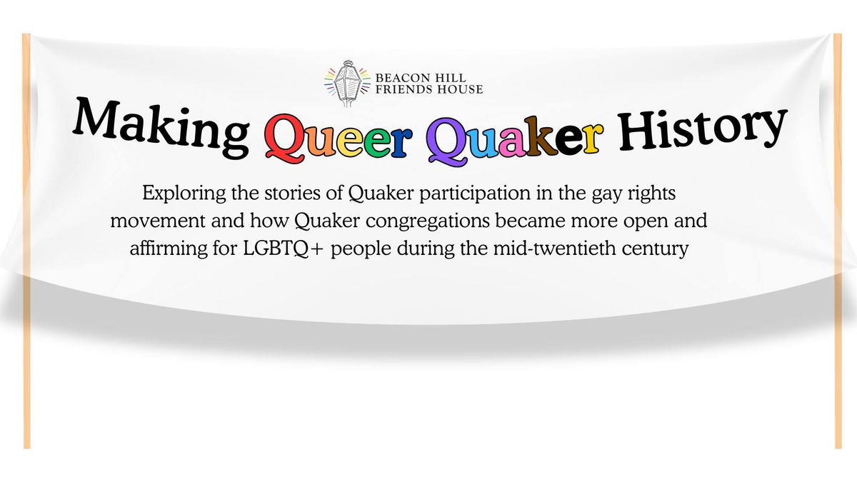 Workshop: "Queer Approaches to the Inner Light and Unprogrammed Worship\u201d (Hybrid)