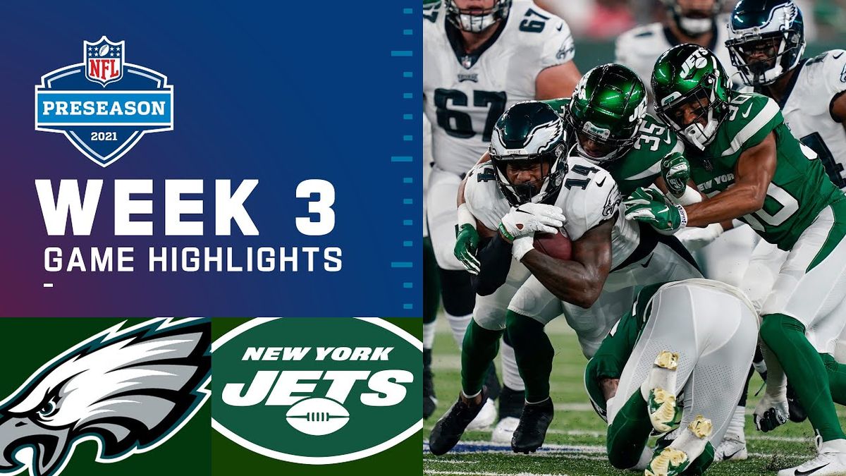 NFL Preseason: New York Jets vs. Philadelphia Eagles