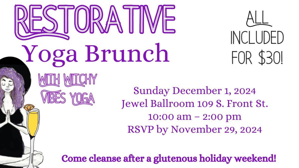 Restorative Yoga Brunch with Witchy Vibes Yoga 