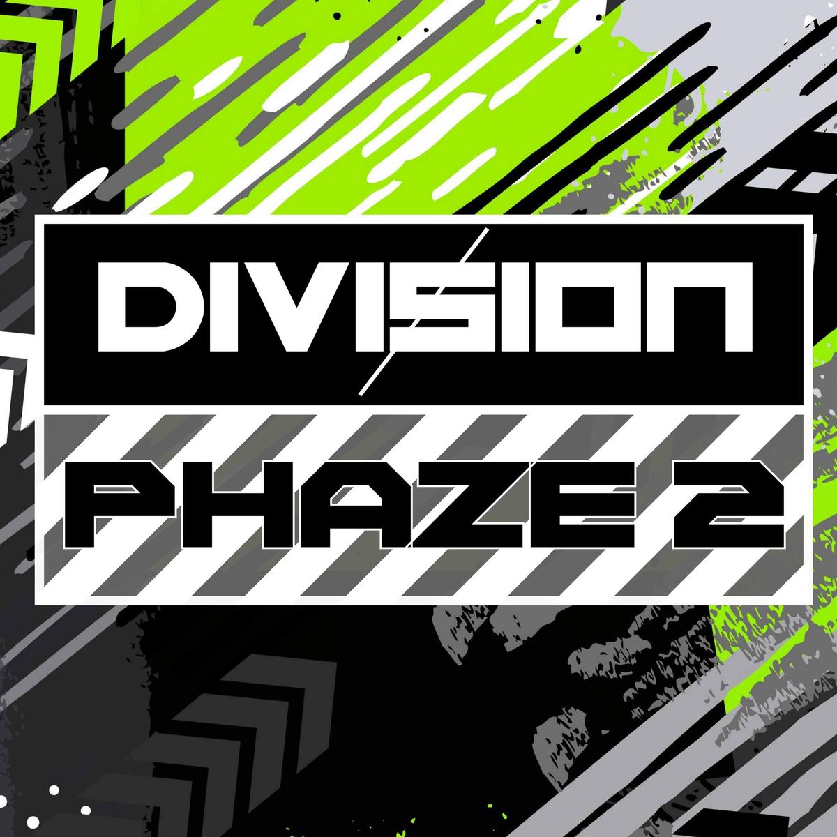 Division Phaze 2