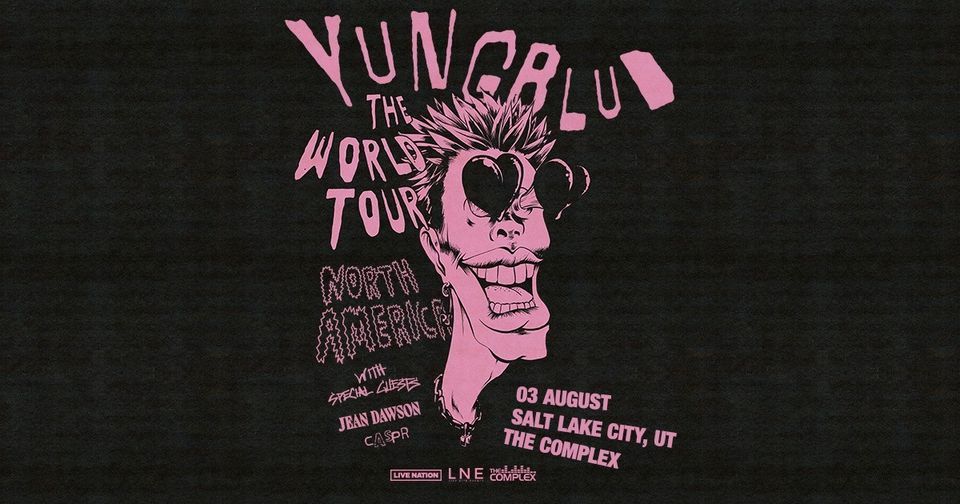 YUNGBLUD: The World Tour at The Complex (New Date)
