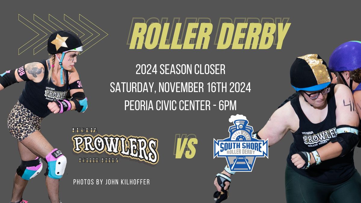 Peoria Prowlers vs South Shore Roller Derby