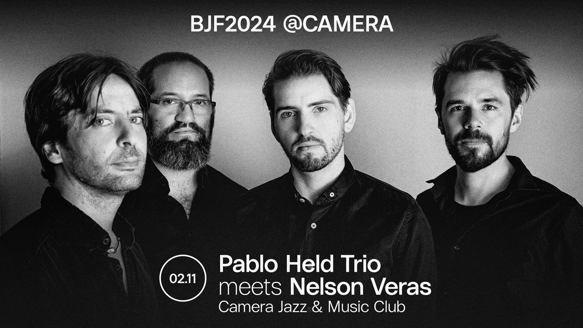 Pablo Held Trio meets Nelson Veras