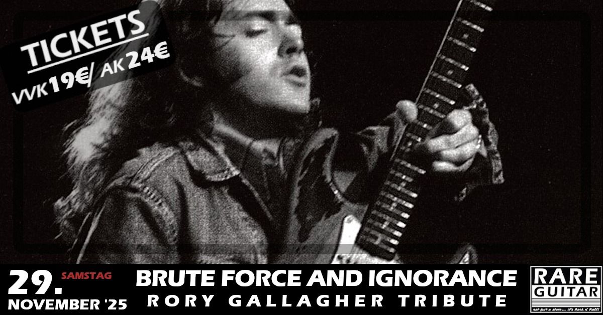 Rory Gallagher Tribute: Brute Force & Ignorance