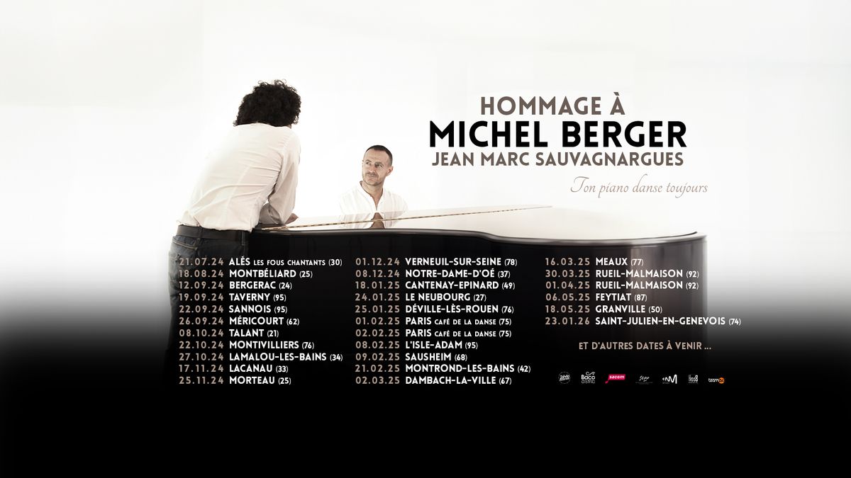 HOMMAGE A MICHEL BERGER \/ Jean Marc Sauvagnargues - L'\u00c9crin, Talant