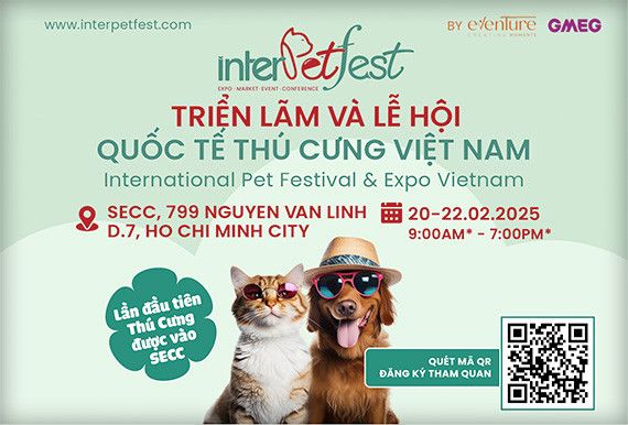 INTERPETFEST 2025 - Tri\u1ec3n l\u00e3m v\u00e0 L\u1ec5 h\u1ed9i Qu\u1ed1c t\u1ebf Th\u00fa c\u01b0ng Vi\u1ec7t Nam