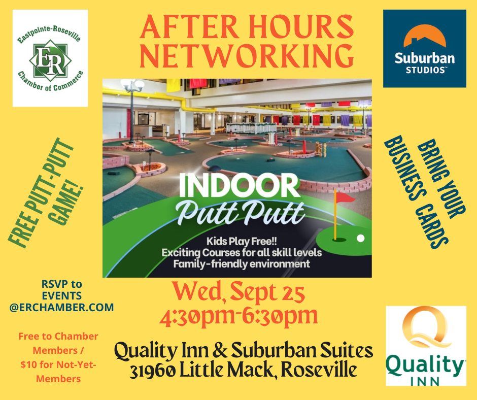 After Hours Network Event - Quality Inn & Suburban Suites, Roseville