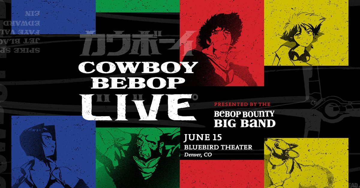 Cowboy Bebop Live!