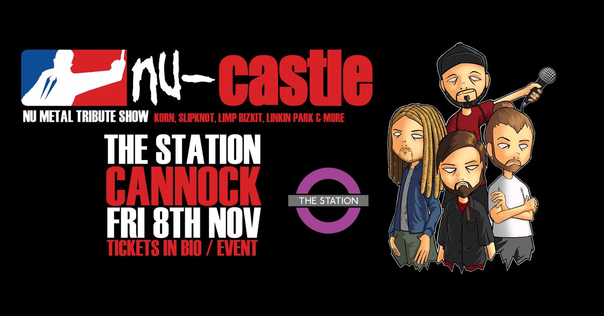 \u2018Nu Castle\u2019 Nu Metal tribute Show