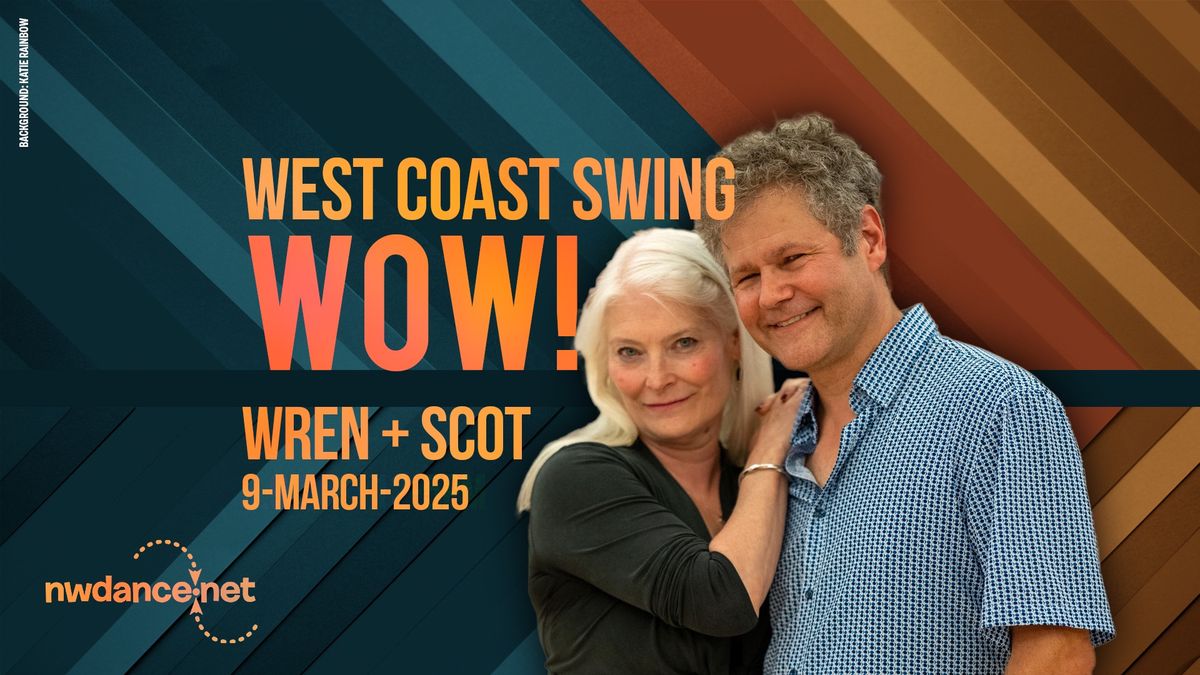 West Coast Swing WOW!! Workshop & Dance