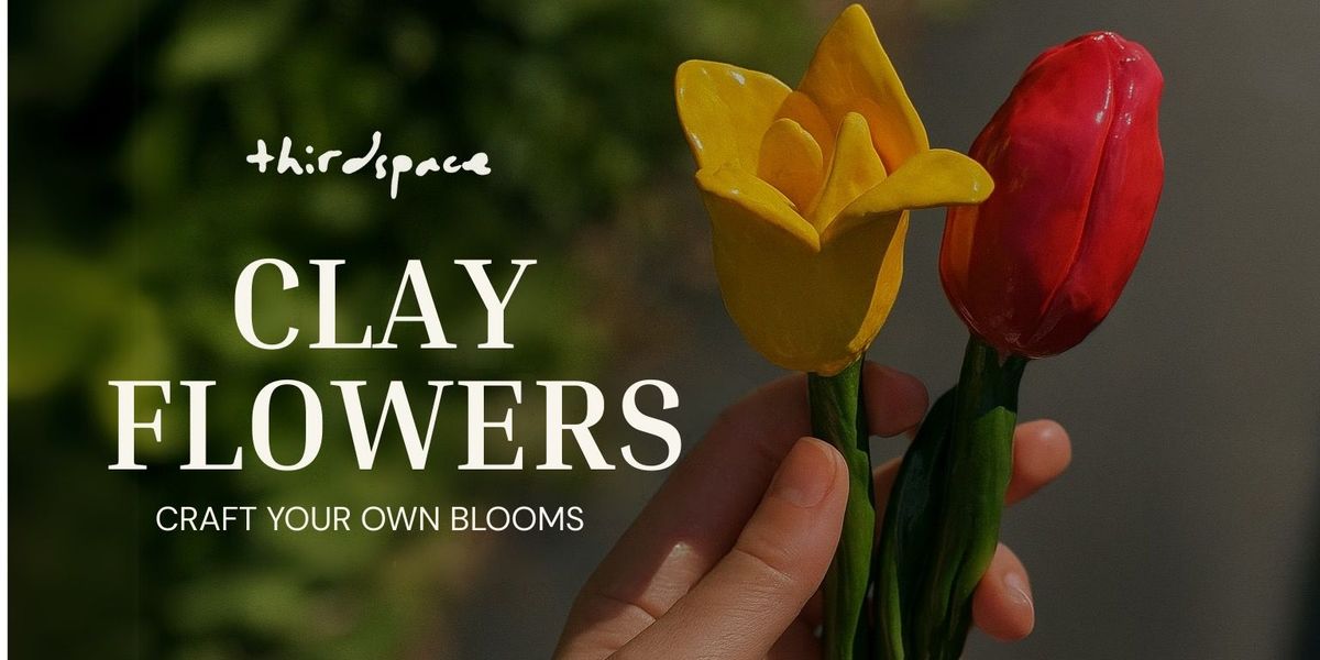 Clay Flowers Workshop