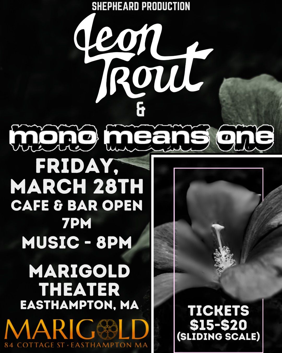 Leon Trout and Mono Means One | Marigold Theater | 3\/28