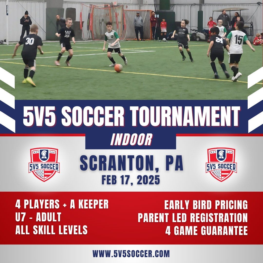 5v5 Scranton, PA (Indoor)